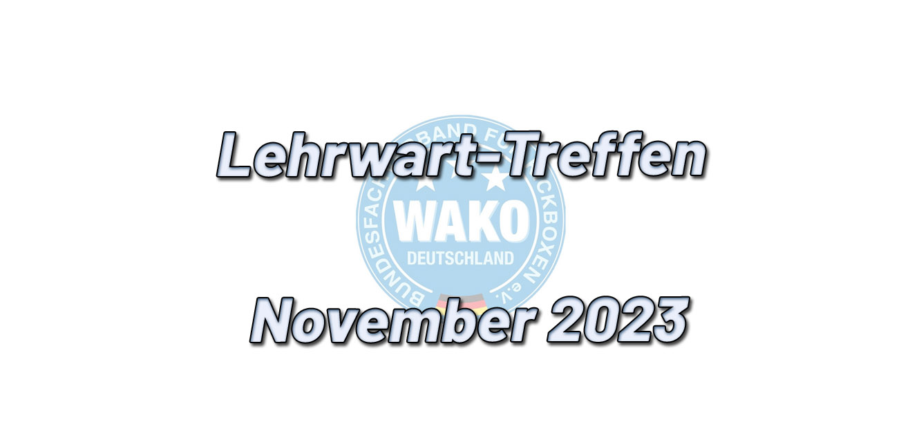 Lehrwart-Treffen November 2023